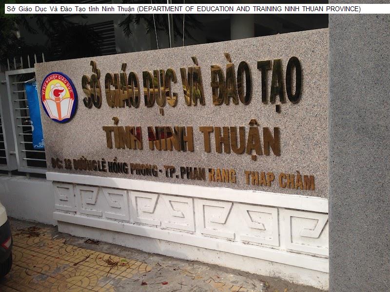 Sở Giáo Dục Và Đào Tạo tỉnh Ninh Thuận (DEPARTMENT OF EDUCATION AND TRAINING NINH THUAN PROVINCE)