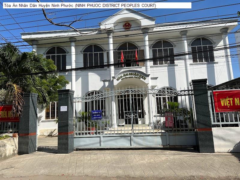 Tòa Án Nhân Dân Huyện Ninh Phước (NINH PHUOC DISTRICT PEOPLES COURT)