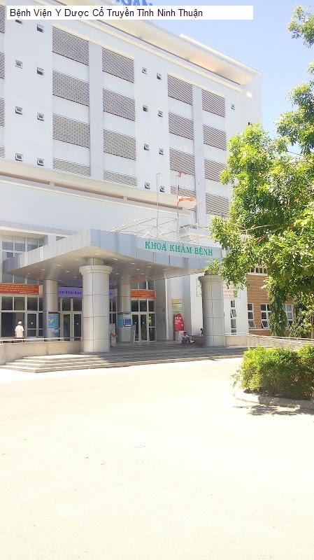 Bệnh Viện Y Dược Cổ Truyền Tỉnh Ninh Thuận